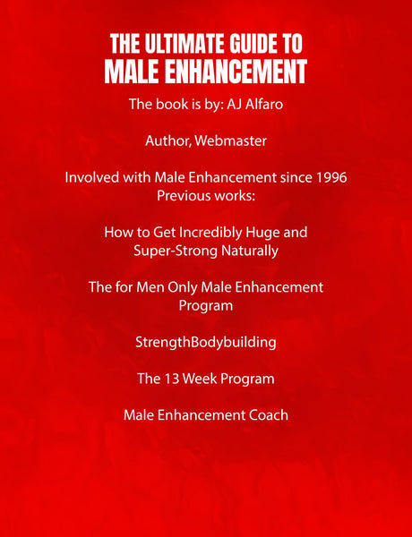 The Ultimate Guide to Male Enhancement by AJ "Big Al" Alfaro (Digital Download) - TMC Pty Ltd