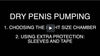 Choosing the right size chamber - Penis Pumping - Total Man Coaching Pty Ltd