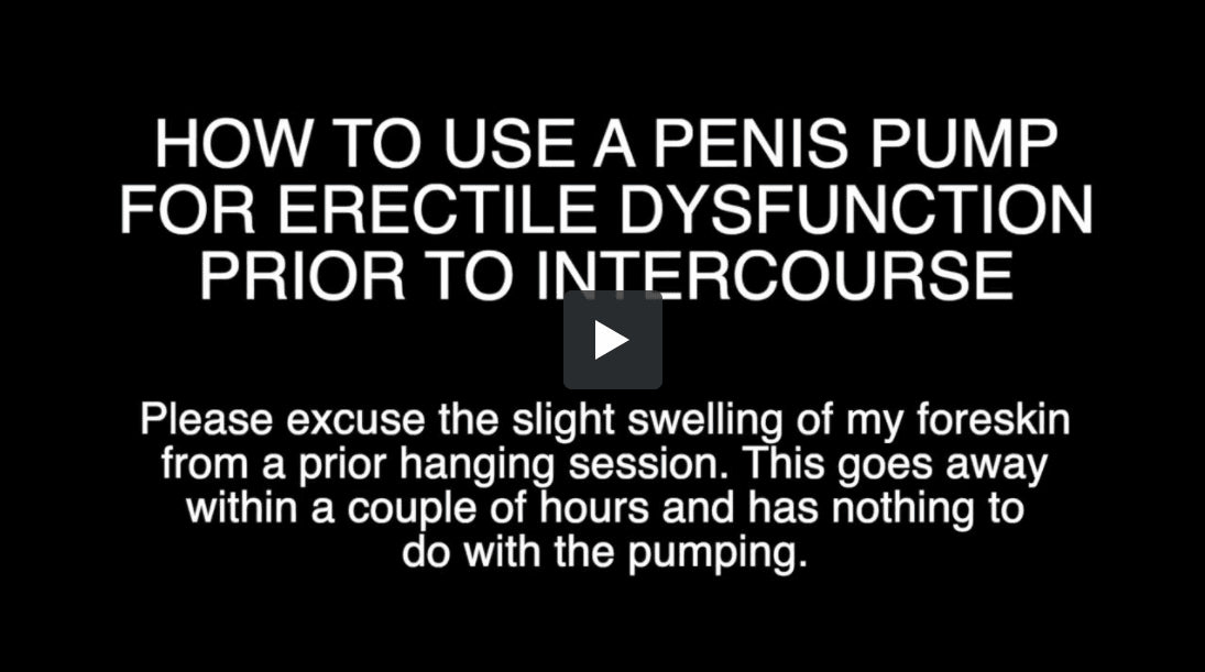 How to use a Penis Pump for Erectile Dysfunction prior to intercourse