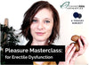 Pleasure Masterclass: Erectile Dysfunction - TMC Pty Ltd
