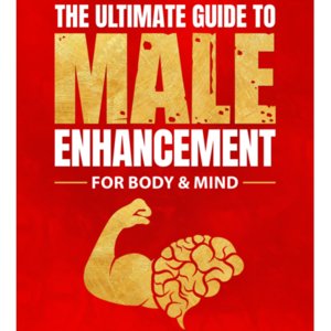 The Ultimate Guide to Male Natural Enhancement - TMC Pty Ltd