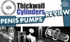 Thick Wall Penis Pumps Review - Total Man Coaching Pty Ltd