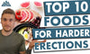 Top 10 foods for better erections - Total Man Coaching Pty Ltd
