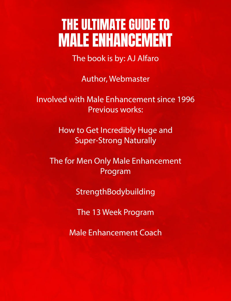 The Ultimate Guide to Male Enhancement by AJ "Big Al" Alfaro (Digital Download) - TMC Pty Ltd
